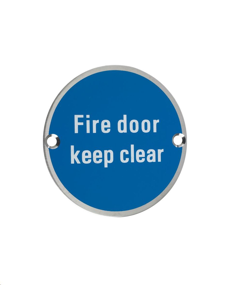 ROUND DOOR SIGN 76MM (3") 'FIRE DOOR KEEP CLEAR' SATIN STAINLESS STEEL